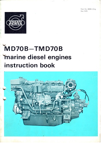 Operator's/Instruction Manual for MD70B and TMD70B Series Engines - Old Stock