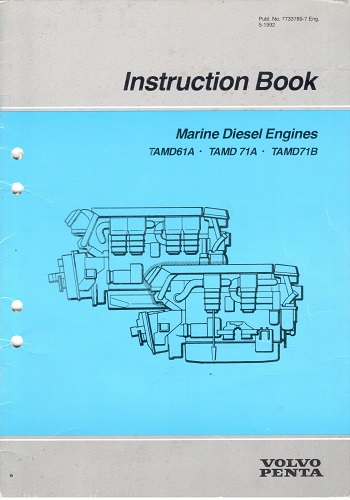 Operator's/Instruction Book for TAMD61A, TAMD71A, TAMD71B Series Engines - New Old Stock